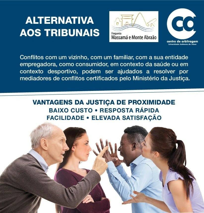 Informação | Alternativa aos tribunais – Parceria com Centro de Arbitragem da Autónoma e Freguesia de Massamá e Monte Abraão